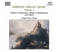 Payne, Joseph – Volume 1 – Musique d'orgue allemande