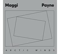 Payne, Maggi - Arctic Winds [Import]