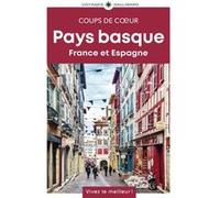 Pays basque: France - Espagne-Guide Coups de coeur
