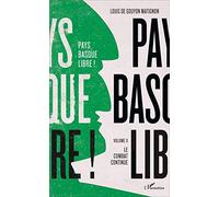 Pays basque libre !: Volume II Le combat continue