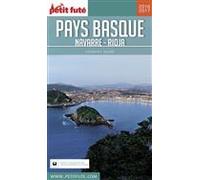 PAYS BASQUE / NAVARRE - RIOJA 2016/2017 Petit Futé