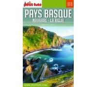 PAYS BASQUE / NAVARRE - RIOJA 2018/2019 Petit Futé