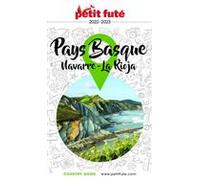 PAYS BASQUE / NAVARRE - RIOJA 2022/2023 Petit Futé