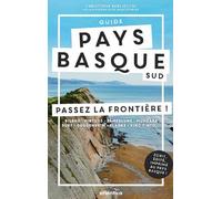 Pays basque sud : passez la frontière !