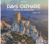 Pays cathare: Trésor du patrimoine