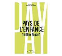 Pays de l'enfance - Thierry Paquot - Terre Urbaine - broché - Essai