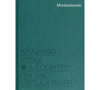 Pays de Modzelewski sur la Vistule