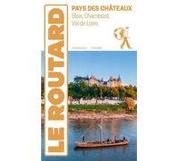 Pays Des Châteaux - Blois, Chambord, Val De Loire