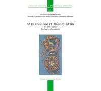 Pays d'islam et monde latin Umr 5648 (Auteur), Umr 5648 (Editeur général)