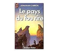 Pays du fou rire **** (Le)