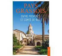 Joël Giacchero – Pays grassois, entre Provence et comté de Nice – Broché