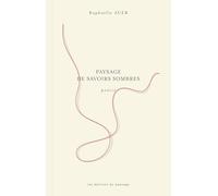 Paysage de savoirs sombres