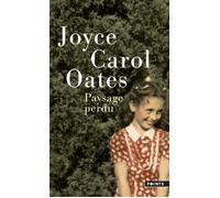 Paysage perdu - Joyce Carol Oates - Points - Poche - Roman