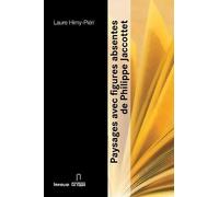 Paysages Avec Figures Absentes De Philippe Jaccottet