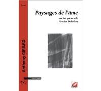 Paysages de l’âme Anthony GirardAnthony Girard (Auteur)