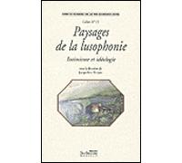 Paysages de la lusophonie. intimisme et ideologie - Claudia Poncioni - Presses De La Sorbonne Nouvelle - broché - Etude