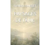 PAYSAGES DE l'ÂME
