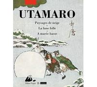 Paysages de neige - La lune folle - A marée basse