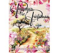 Paysages de printemps Livre de coloriage anti-stress pour adultes: Coloriage adulte de paysages et de de scènes de printemps 50 pages de coloriage ... relaxant détente art thérapie coloring book