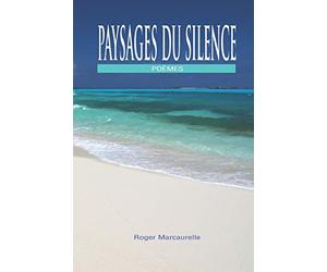Paysages du silence