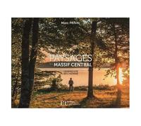 Paysages En Massif Central - L'empreinte De L'homme