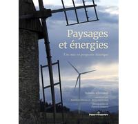 Paysages et énergies, une mise en perspective historique - Sylvain Allemand - Hermann - broché - Essai