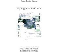 Paysages et intérieur Causse Anne-Cécile (Auteur)