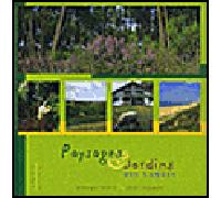 Paysages et jardins des Landes - Dominique Lenclud - Le Lou Du Lac - relié - Beau livre