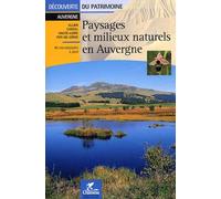 Paysages et milieux naturels en Auvergne
