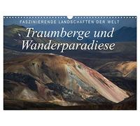 Paysages fascinants du monde : montagnes de rêve et paradis des randonneurs, Version française (Calendrier mural 2026 DIN A3 portrait), Calendrier CALVENDO mensuel