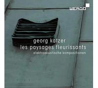 Paysages Fleurissants:Composition Electro Acoustiques