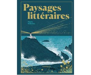 Paysages littéraires - Nuria Solsona - Nathan - relié - Beau livre