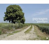 Paysages passages - Gilles Walusinski - L'ire Des Marges - broché - Monographie