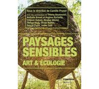 Paysages sensibles : Art et écologie