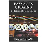 Paysages Urbains: Collection Photographique