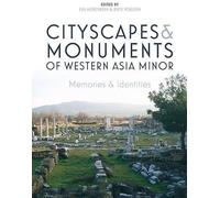 Paysages urbains et monuments de l'Asie mineure occidentale