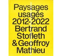 Paysages UsagEs Observatoire Photographique Du Paysage Depuis Le GR 2013 /franCais Observatoire photographique du paysage depuis le GR 2013 - Colletif - Building Books - broché - Monographie