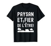 Paysan et fier d'être pour les agriculteurs T-Shirt