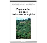 Paysanneries du café des hautes-terres tropicales