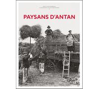 Paysans d'antan - Nouvelle édition