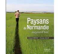 Paysans de Normandie aujourd'hui