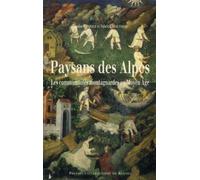 Paysans des alpes Les communautés montagnardes au Moyen Age - Pur - Presses Universitaires Rennes - broché - Etude