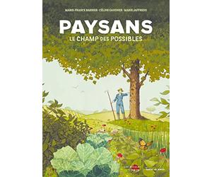 Paysans, le champ des possibles