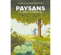 Paysans, le champ des possibles