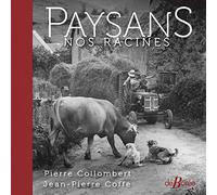 Paysans nos racines