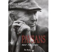 Paysans, Nos Racines (Ne)