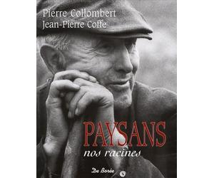 Paysans, Nos Racines (Ne)