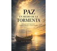 Paz de medio de la tormenta: Encontrar esperanza cuando el mundo parece inestable