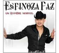 Paz, Espinoza - Un Hombre Normal