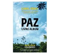 Paz Livre album - Caryl Férey - Gallimard - Livre CD - Roman CD